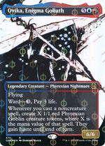 Ovika, Enigma Goliath (Showcase) (Step-and-Compleat Foil)