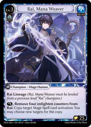Rai, Mana Weaver