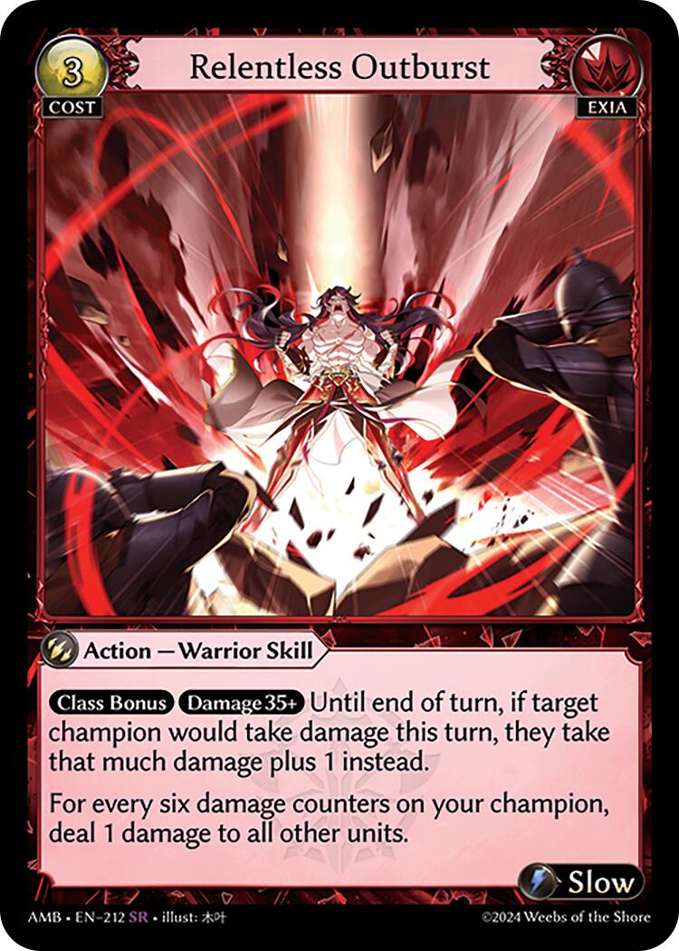 Relentless Outburst