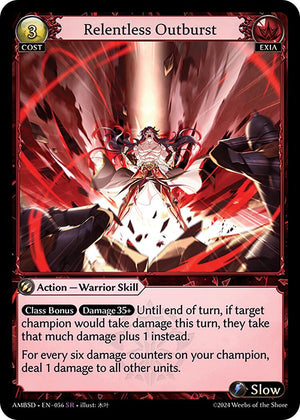 Relentless Outburst