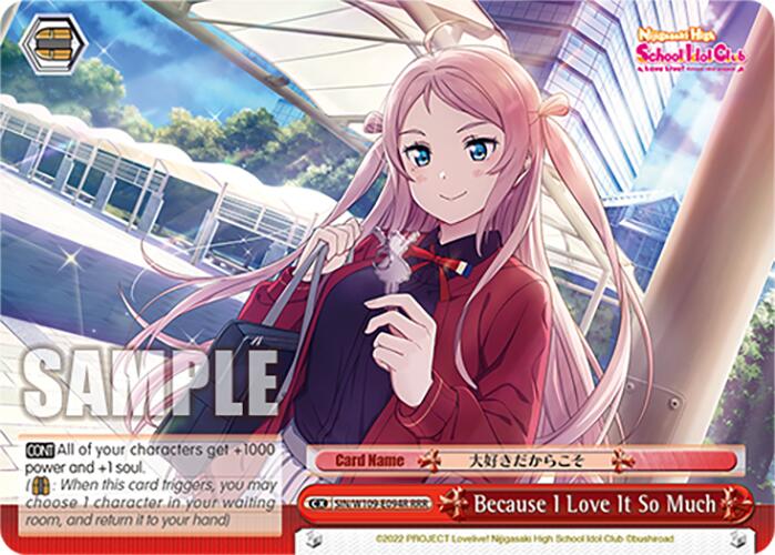 Because I Love It So Much (SIN/W109-E094R RRR) [Love Live! School idol festival 2 MIRACLE LIVE!]