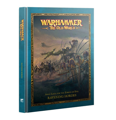 Warhammer: The Old World - The Ravening Hordes