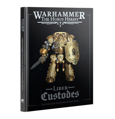 Liber Custodes: The Forces of the Emperor Army Book