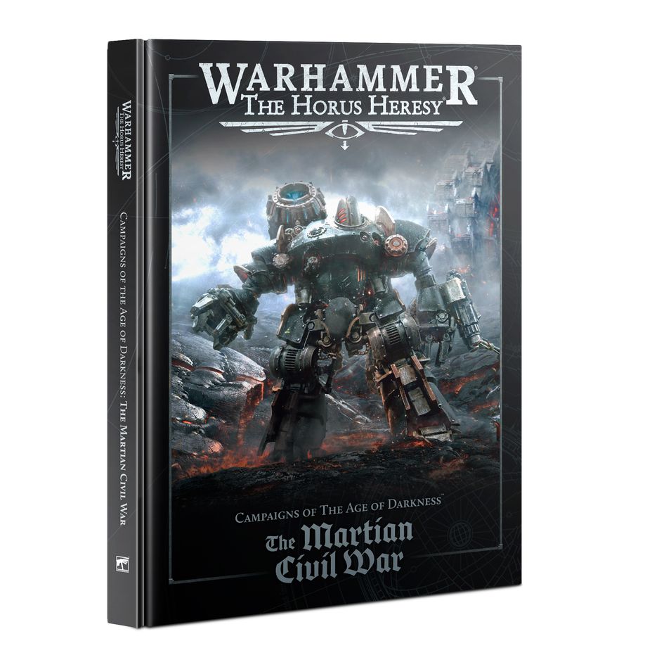 Campaigns of The Age of Darkness: The Martial Civil War (2nd Ed.)