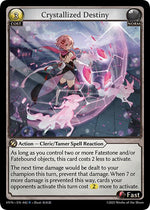 Crystallized Destiny