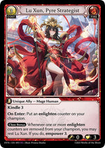 Lu Xun, Pyre Strategist