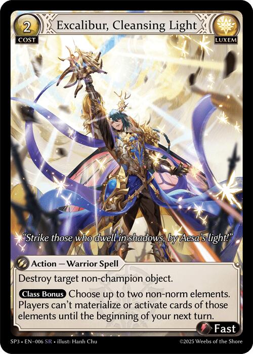 Excalibur, Cleansing Light