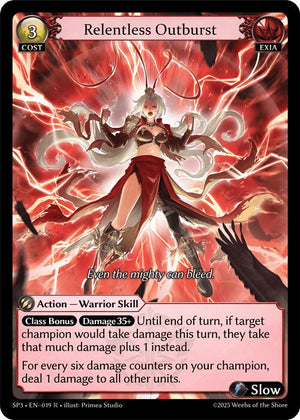 Relentless Outburst