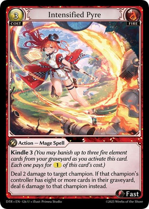 Intensified Pyre