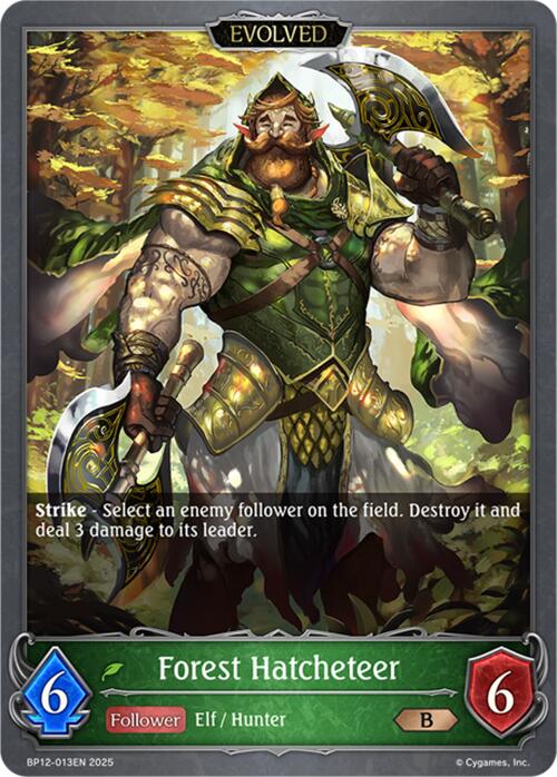 Forest Hatcheteer (Evolved)