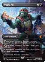Waste Not (Borderless)