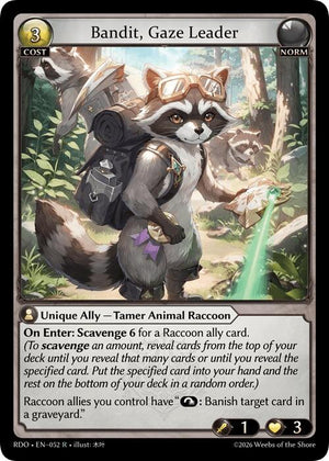 Bandit, Gaze Leader
