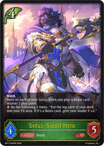 Setus, Sunlit Hero