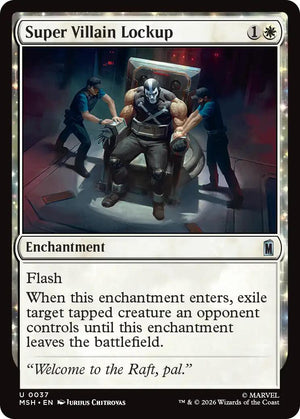 Super Villain Lockup