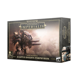 Legions Imperialis: Acastus Knight Porphyrion