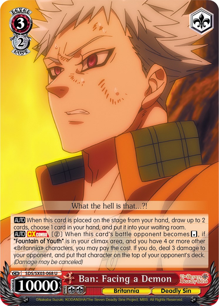 Ban: Facing a Demon (SDS/SX03-068 U) [The Seven Deadly Sins]