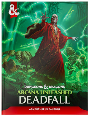 Arcana Unleashed: Deadfall