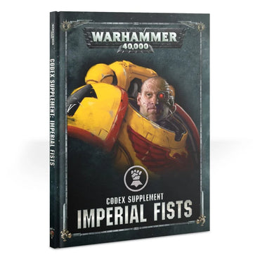 Codex Supplement: Imperial Fists (9th Ed)