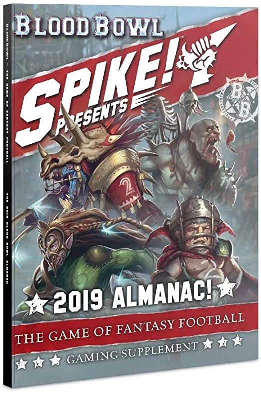 Blood Bowl - Spike! Presents: 2019 Almanac!
