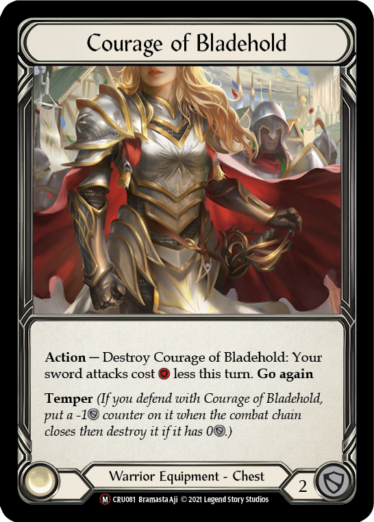Courage of Bladehold [U-CRU081] (Crucible of War Unlimited)  Unlimited Rainbow Foil