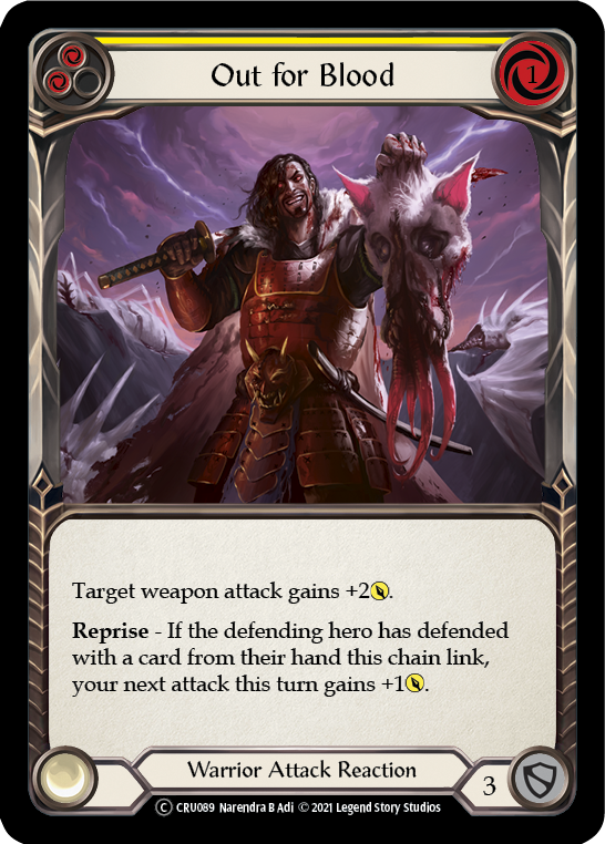Out for Blood (Yellow) [U-CRU089] (Crucible of War Unlimited)  Unlimited Rainbow Foil
