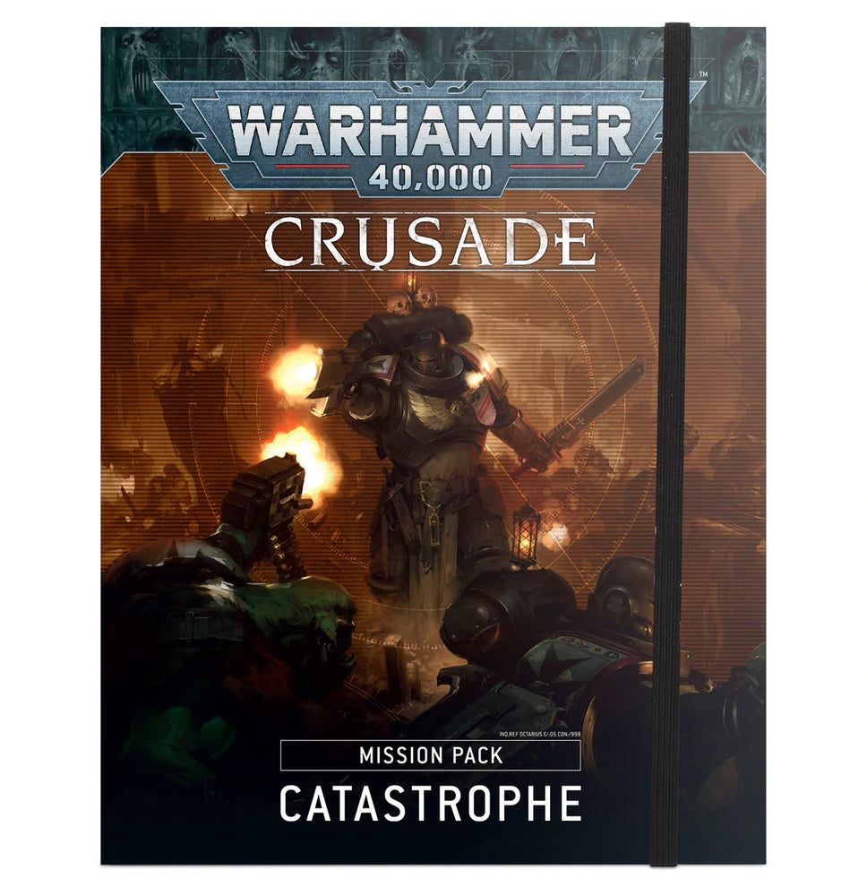 Warhammer 40,000 Crusade Mission Pack: Catastropher