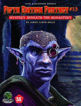 5E Fantasy: Mystery Under the Monastery